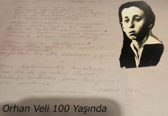 100 YAŞINDA BİR GARİP: ORHAN VELİ