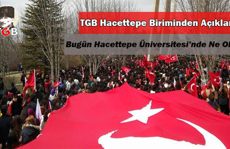 Bugün Hacettepe Üniversitesi’nde Ne Oldu?