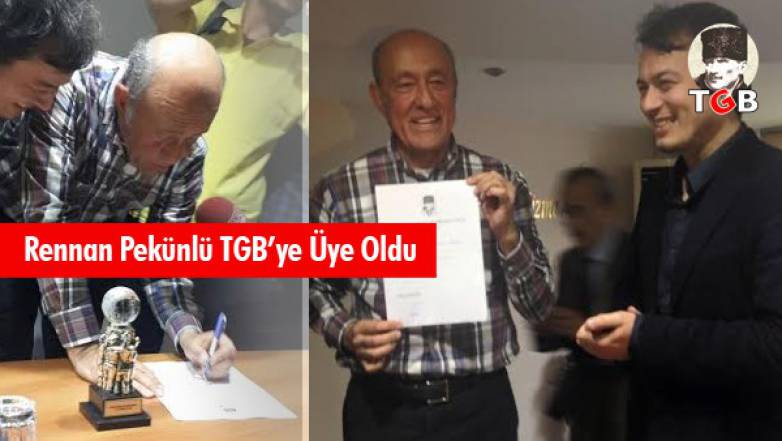 Rennan Pekünlü TGB'ye Üye Oldu
