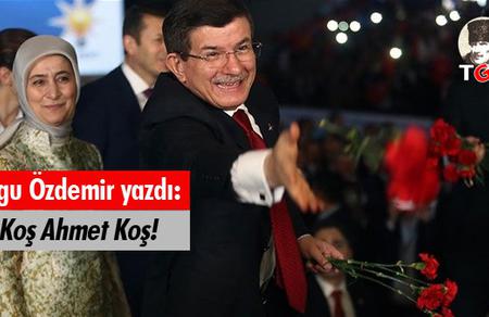 Koş Ahmet Koş!