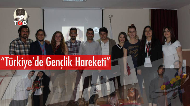 &ldquo;T&uuml;rkiye&rsquo;de Gen&ccedil;lik Hareketi&rdquo;