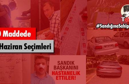 10 Maddede 7 Haziran Seçimleri