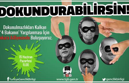Yolsuzluklarını Unutmayacağız, Artık Dokunabiliriz!