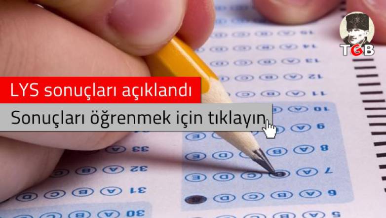 LYS sonuçları açıklandı