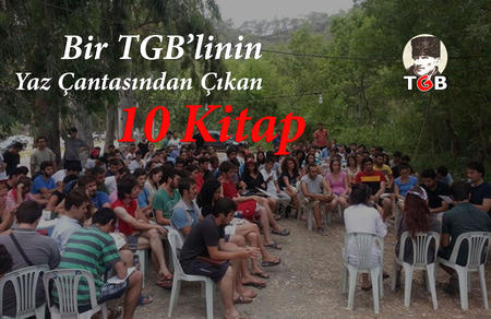 Bir TGB'linin Yaz Çantasından Çıkan 10 Kitap