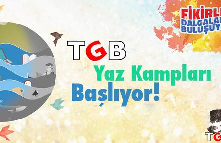 TGB Yaz Kampları Başlıyor
