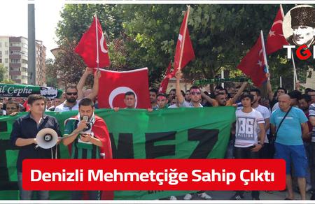Denizli Mehmet&ccedil;iğe Sahip &Ccedil;ıktı