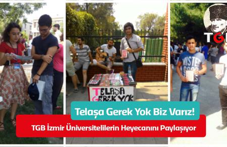 TGB İzmir Üniversitelilerin Heyecanını Paylaşıyor