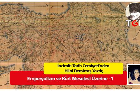 Emperyalizm ve Kürt Meselesi Üzerine-1