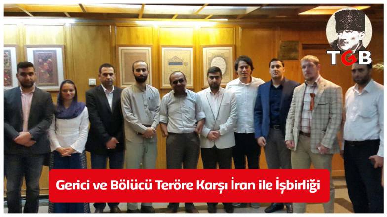 Gerici ve Bölücü Teröre Karşi İran ile İşbirliği