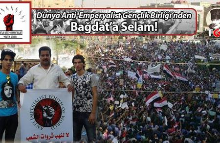 Dünya Anti-Emperyalist Gençlik Birliği’nden Bağdat’a Selam