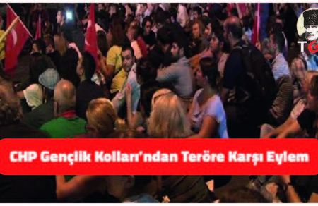 CHP Gen&ccedil;lik Kolları'ndan Ter&ouml;re Karşı Eylem