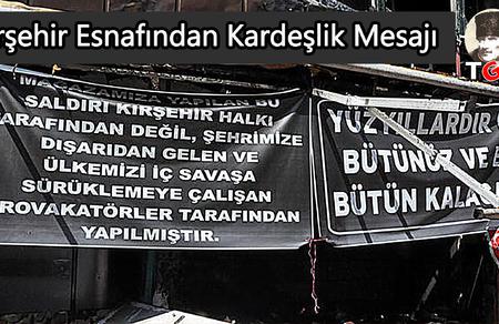 Kırşehir Esnafından Kardeşlik Mesajı