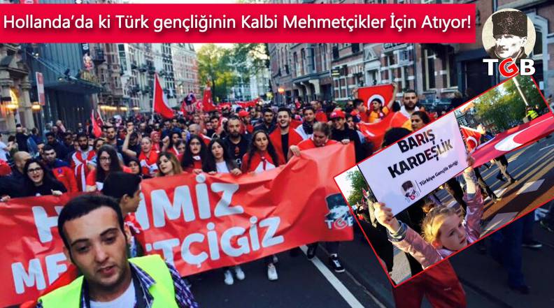 Hollanda’da ki Türk gençliğinin Kalbi Mehmetçikler İçin Atıyor!