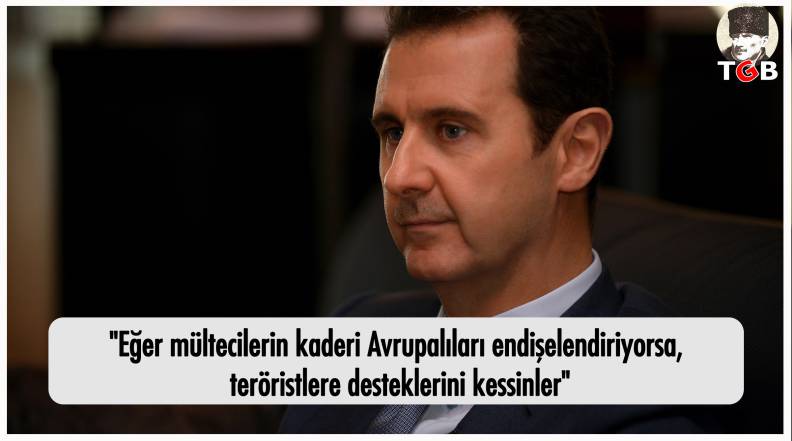 "Eğer mültecilerin kaderi Avrupalıları endişelendiriyorsa, teröristlere desteklerini kessinler"