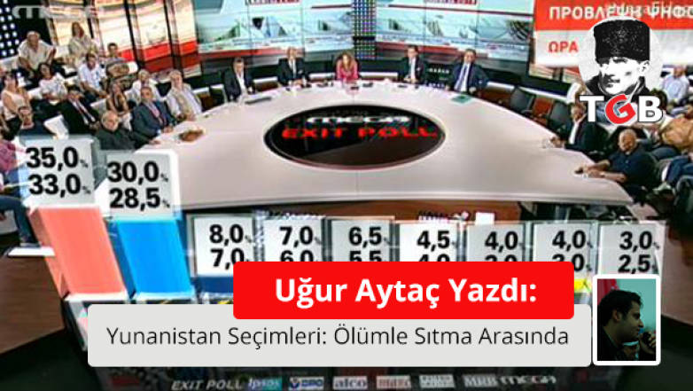 Yunanistan Seçimleri: Ölümle Sıtma Arasında