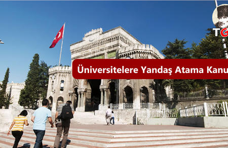 &Uuml;niversitelere Yandaş Atama Kanunu