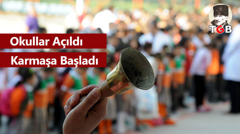 Okullar Açıldı Karmaşa Başladı