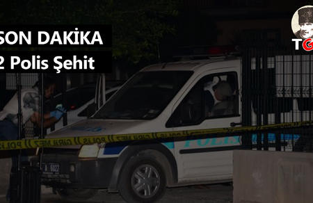 Son Dakika: Adana'da 2 Şehit!