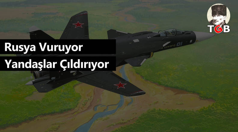 Rusya Vuruyor Yandaşlar &Ccedil;ıldırıyor