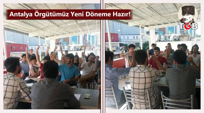 Antalya Örgütümüz Yeni Döneme Hazır!