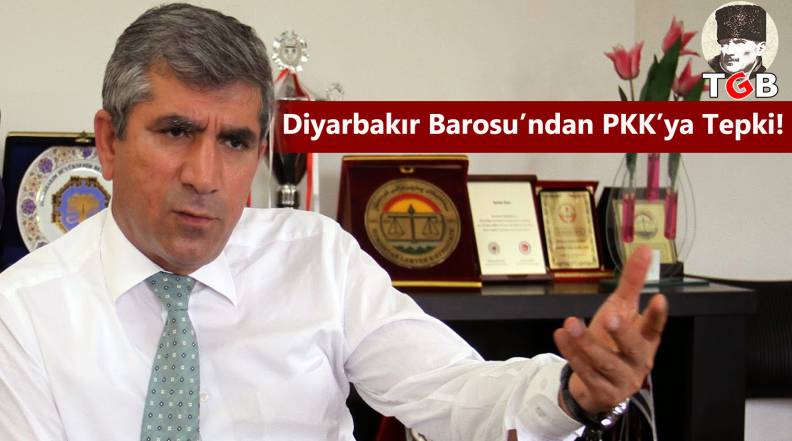 Diyarbakır Barosu’ndan PKK’ya Tepki!
