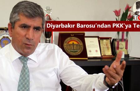 Diyarbakır Barosu’ndan PKK’ya Tepki!