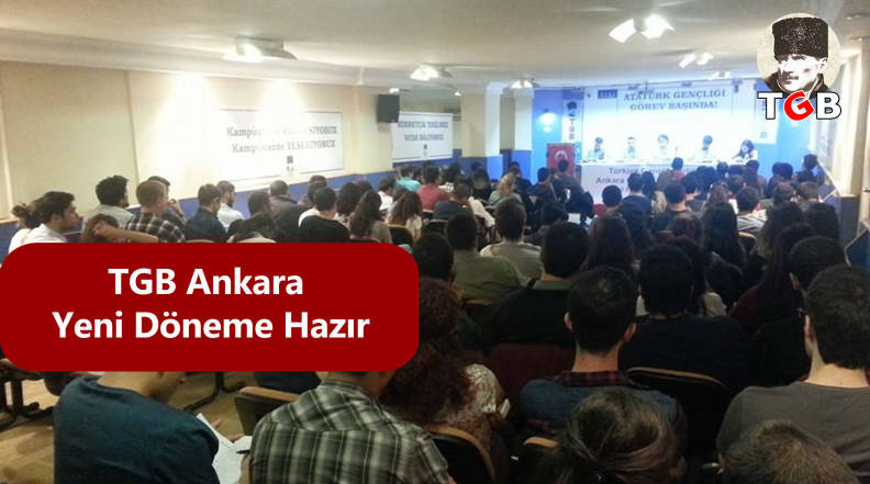 TGB Ankara Yeni Döneme Hazır