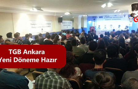 TGB Ankara Yeni Döneme Hazır