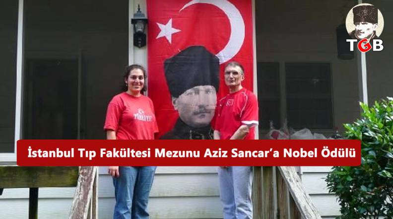 İstanbul Tıp Fakültesi Mezunu Aziz Sancar’a Nobel Ödülü