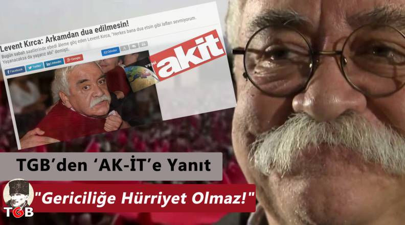 TGB’den ‘AK-İT’e Yanıt!