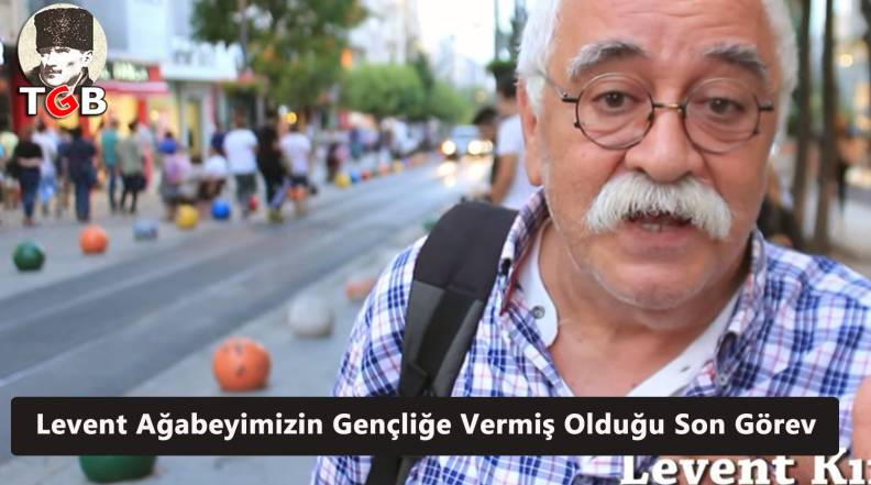 Levent Ağabeyimizin Gen&ccedil;liğe Vermiş Olduğu Son G&ouml;rev!