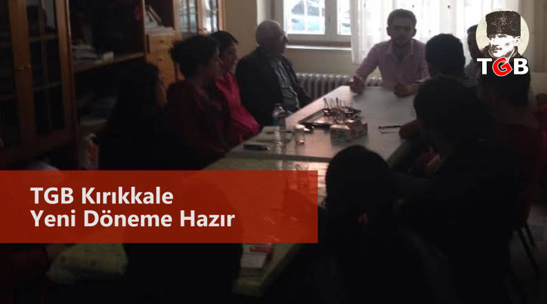 TGB Kırıkkale Yeni Döneme Hazır