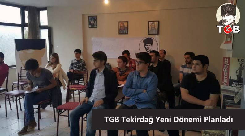 TGB Tekirdağ Yeni Dönemi Planladı