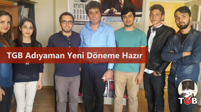 TGB Adıyaman Yeni D&ouml;neme Hazır