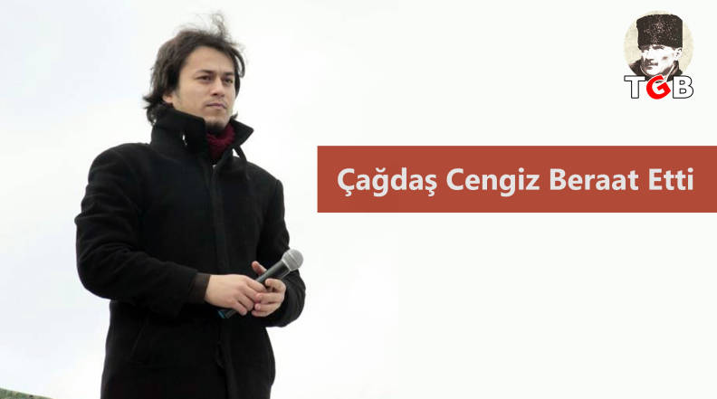 Çağdaş Cengiz Beraat Etti