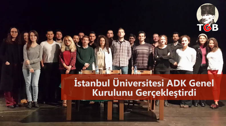 İstanbul Üniversitesi ADK Genel Kurulunu Gerçekleştirdi