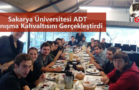 Sakarya &Uuml;niversitesi ADT Tanışma Kahvaltısını Ger&ccedil;ekleştirdi
