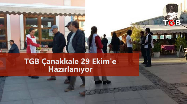 TGB &Ccedil;anakkale 29 Ekim'e Hazırlanıyor