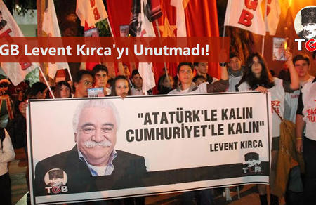 TGB Levent Kırca'yı Unutmadı!