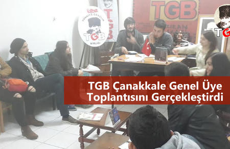 TGB Çanakkale Genel Üye Toplantısını Gerçekleştirdi