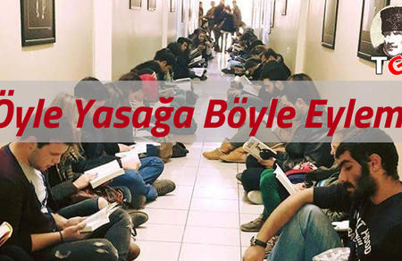 &Ouml;yle Yasağa B&ouml;yle Eylem!