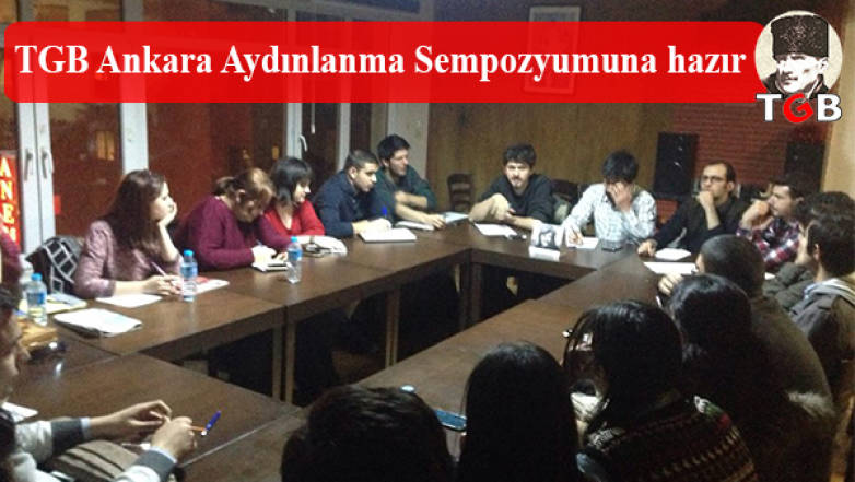TGB Ankara Aydınlanma Sempozyumu’na Hazır!