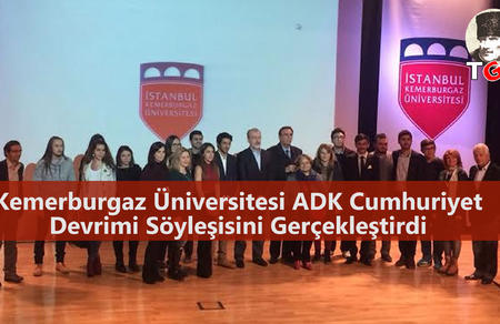 Kemerburgaz &Uuml;niversitesi ADK Cumhuriyet Devrimi S&ouml;yleşisi Ger&ccedil;ekleştirdi