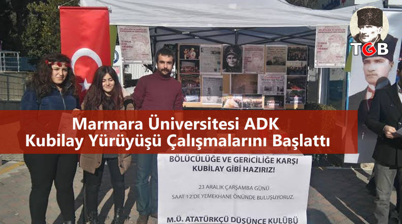 Marmara Üniversitesi ADK Kubilay Yürüyüşü Çalışmalarını Başlattı