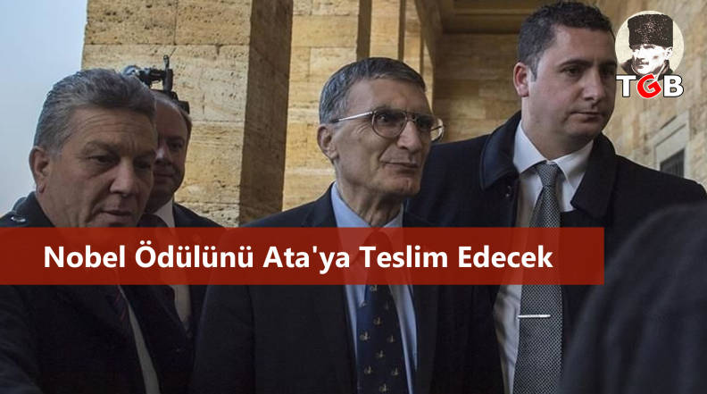 Nobel Ödülünü Ata'ya Teslim Edecek