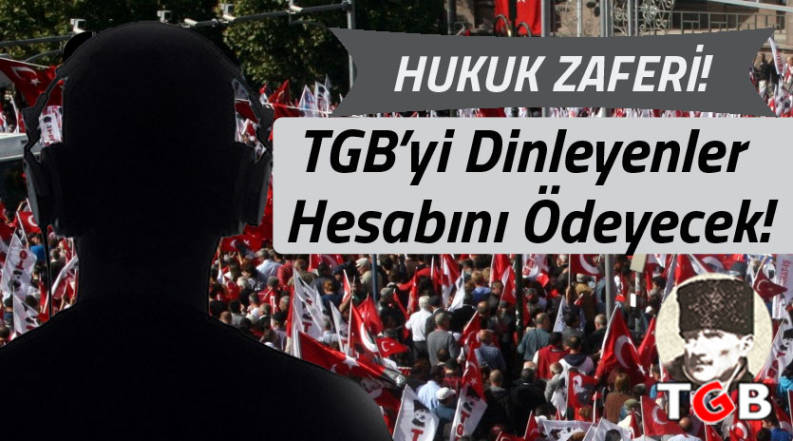 TGB’yi Dinleyenler Hesabını Ödeyecek!