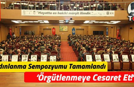 Aydınlanma Sempozyumu Tamamlandı. &lsquo;&Ouml;rg&uuml;tlenmeye Cesaret Et!&rsquo;