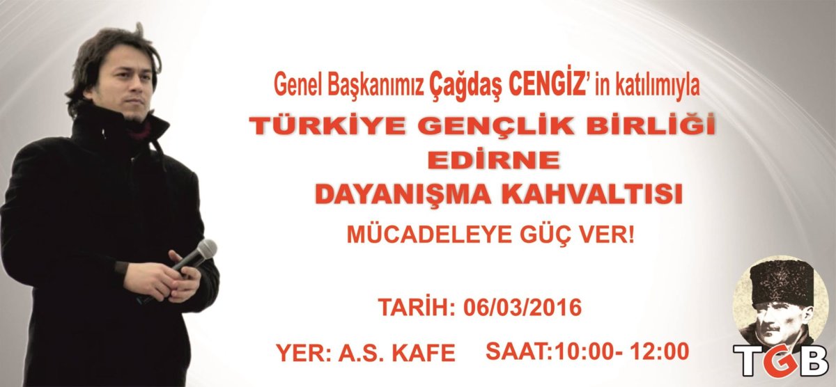 TGB Edirne İl &Ouml;rg&uuml;t&uuml;m&uuml;z Dayanışma Kahvaltısı D&uuml;zenliyor