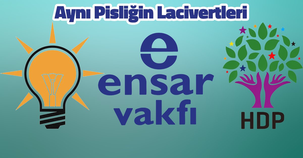 HDP de Ensar Vakfına Sahip Çıktı!